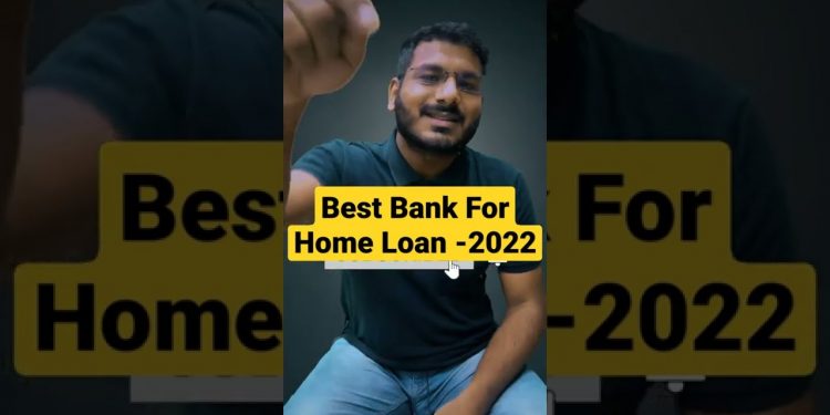 Best Bank For Home Loan -2022 #shorts