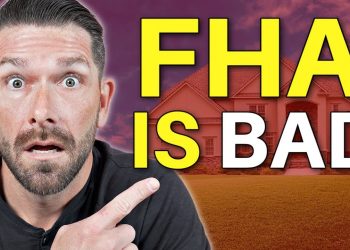 The Good and BAD of FHA Loans | NEW FHA Loan Requirements 2023