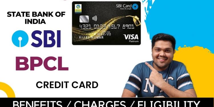 SBI BPCL Credit Card Full Details | Benefits | Eligibility | Fees | How To Apply | 2023 Edition