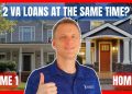 Can You Have 2 VA Home Loans At The Same Time? | See How To Calculate Your Remaining VA Entitlement