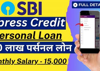 SBI Personal Loan | SBI Xpress Credit Personal Loan | Features, Benefits & Eligibility |