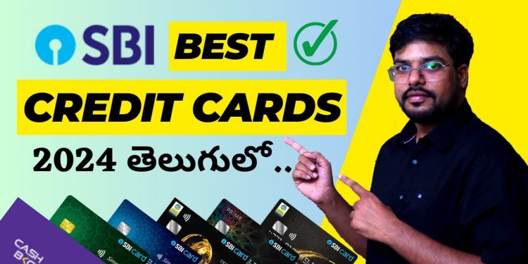 Best SBI Credit Cards 2024 in Telugu | SBI Credit Cards | Telugu