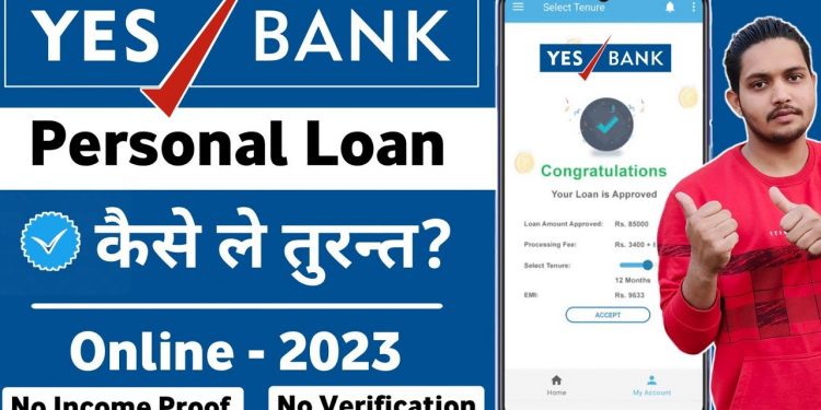 Yes Bank Personal Loan 2023 | Instant Personal Loan | How to Apply Yes Bank Personal Loan