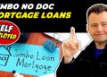 Jumbo Self Employed No Doc Mortgage Loans