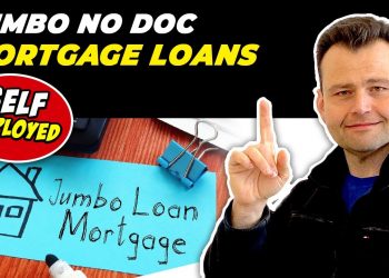 Jumbo Self Employed No Doc Mortgage Loans