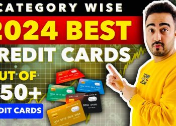 Best Credit Cards 2024|Category Wise – Complete Guide
