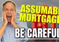 Unbelievable Tips for Assumable Mortgage Loans | Don't Miss Out!
