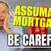 Unbelievable Tips for Assumable Mortgage Loans | Don't Miss Out!