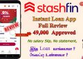 StashFin Instant personal Loan Apply Full Review in Tamil @Tech and Technics