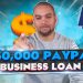 How To Get APPROVED For A PAYPAL Business Loan In 2022