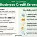 Fixing Business Credit Errors — How to Correct Mistakes