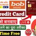 BOB World Credit Card Apply – BOB World Se Credit Card Kaise Banaye-Bank Of Baroda Credit Card Apply