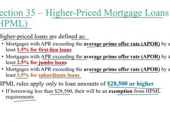 NMLS Exam – Section 35 of TILA: Higher Priced Mortgage Loans (HPML)