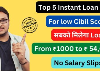 Top 5 Instant Personal Loan Apps for Low CIBIL | From Rs 1000 to Rs 54,000 | Without Salary Slips
