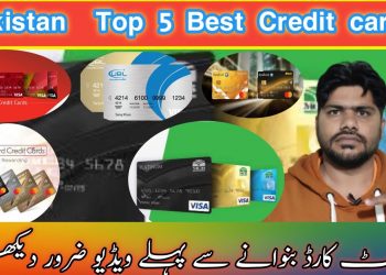 Pakistan Top 5 Best Credit Cards
