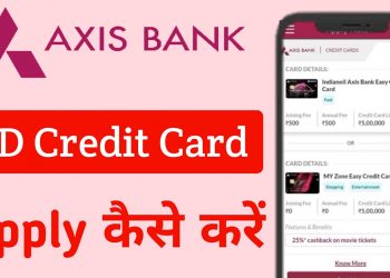 Axis Bank FD Credit Card Apply Online | Axis Bank Credit Card FD Against | Axis Bank Credit Card