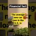 US CAR LOANS?? Financial facts #generalknowledge #shorts