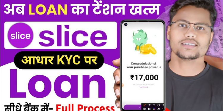 slice personal loan app | slice personal loan se loan kaise | new loan app 2024 today |personal loan