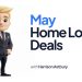 Hot Home Loan Deals – May 2024