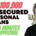 UNSECURED Personal Loans $1K – $100,000  & Low Credit Score OK!