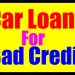 Car Loans For Bad Credit – Auto Loans