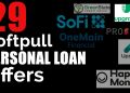 29 Personal Loan Soft pull Options 2023 (Pre-qualifications)