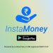 InstaMoney Instant Personal Loan App | Your Friend In Any Emergency | 100% Digital Process |