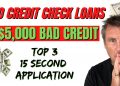 3 BANKS NO CREDIT CHECK Personal Loans Bad Credit LOANS TOP 3 Lenders 15 Second APPLICATION