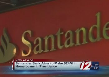 Santander to Provide $24M in Home Loans to Providence Residents