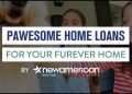 Pawesome Home Loans at New American Funding