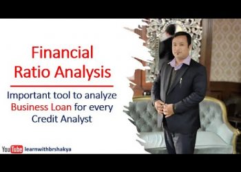 Ratio Analysis for Bankers and Lenders – Important tool to analyze Business Loan (in Nepali)
