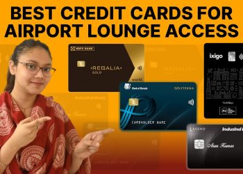 Best Credit Cards for Airport lounges in India in 2024