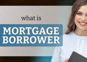 Understanding Mortgage Borrowers: A Guide to Home Loans