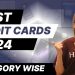 Best Credit Cards 2024
