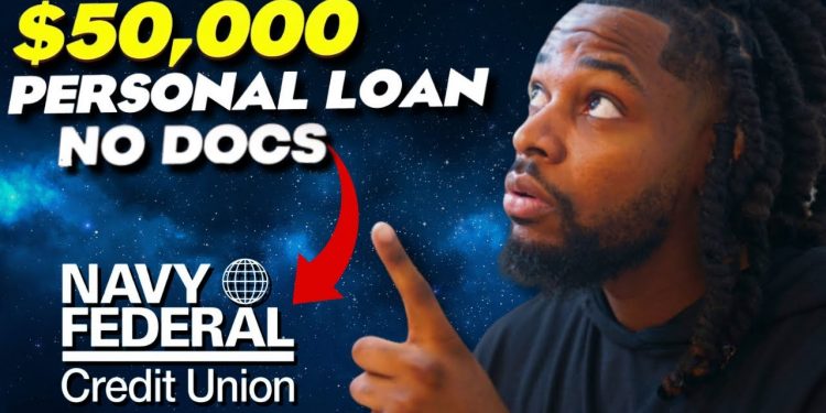 $50,000 Personal Loan NO DOCS! | Navy Federal  Personal Loan!