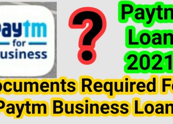Documents Required For Paytm Business Loan