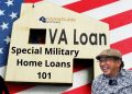 Military VA Home Loans 101