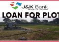 home loans for plots | jk bank plot loan | jk bank
