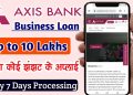 Axis bank Business Loan | Axis Bank Loan Apply | Business Loan Documents | Business Loan Kaise Le