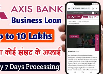 Axis bank Business Loan | Axis Bank Loan Apply | Business Loan Documents | Business Loan Kaise Le