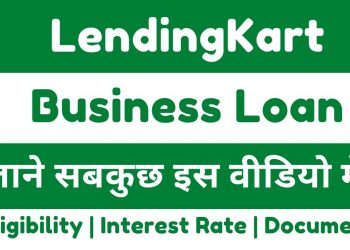 Lendingkart business Loan, Eligibilty, Documents, Interest rate, Charges | Lendingkart Loan Apply