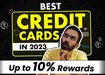 India’s Most Rewarding Credit Cards in 2023