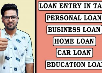 Loan Entry in Tally | Personal Loan, Business Loan, Home Loan, Car Loan All in One