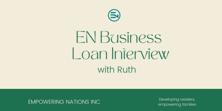 EN Small Business Loan Interview with Ruth | Empowering Nations Small Business Loan Program