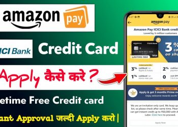 Amazon pay icici credit card apply kaise kare | amazon pay icici credit card apply | lifetime card