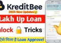 Kreditbee Big Update  Apply For A Kreditbee Business Loan Of Up To 4 Lakhs! Best Loan App 2024