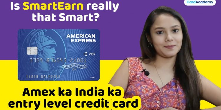American Express SmartEarn Credit Card Review – Is it a Good Entry Level Credit Card? Eligibility?