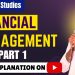Chapter 9 | Financial Management | Business Studies | Class 12 | Part 1