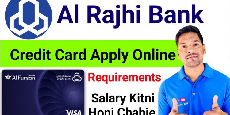 How to Get Alrajhi Bank Credit Card | How to Apply Al Rajhi Bank Credit Card Online