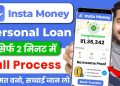 Instamoney Instant Personal Loan Kaise Le 2024 | Insta Money Loan App | New Loan App